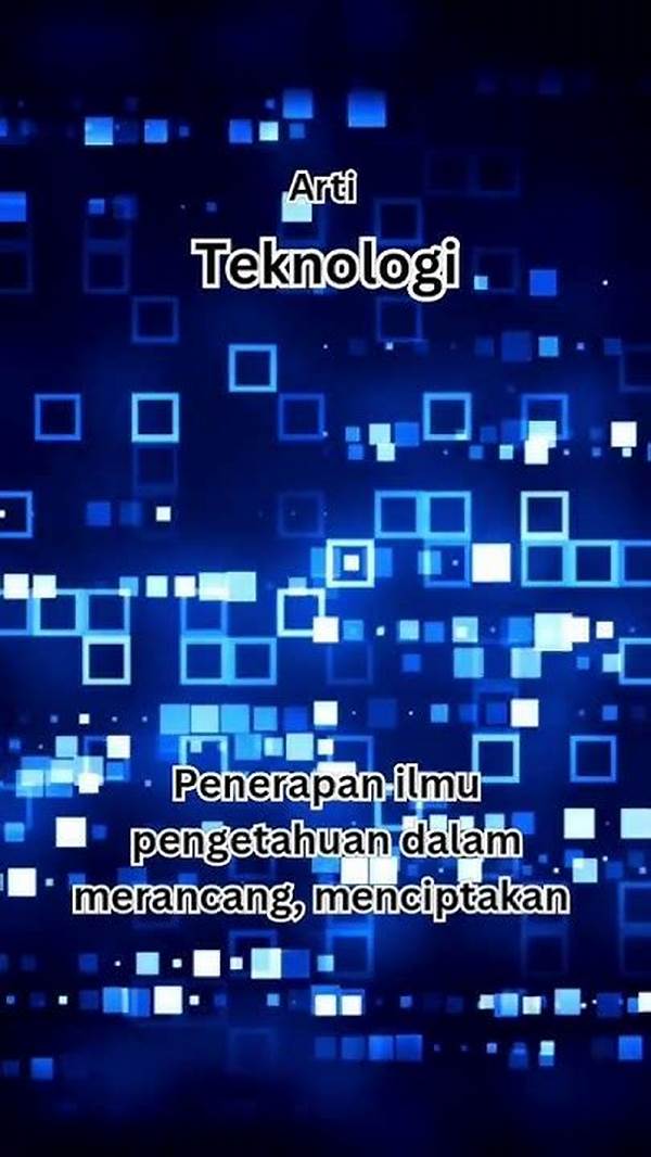 Arti Teknologi